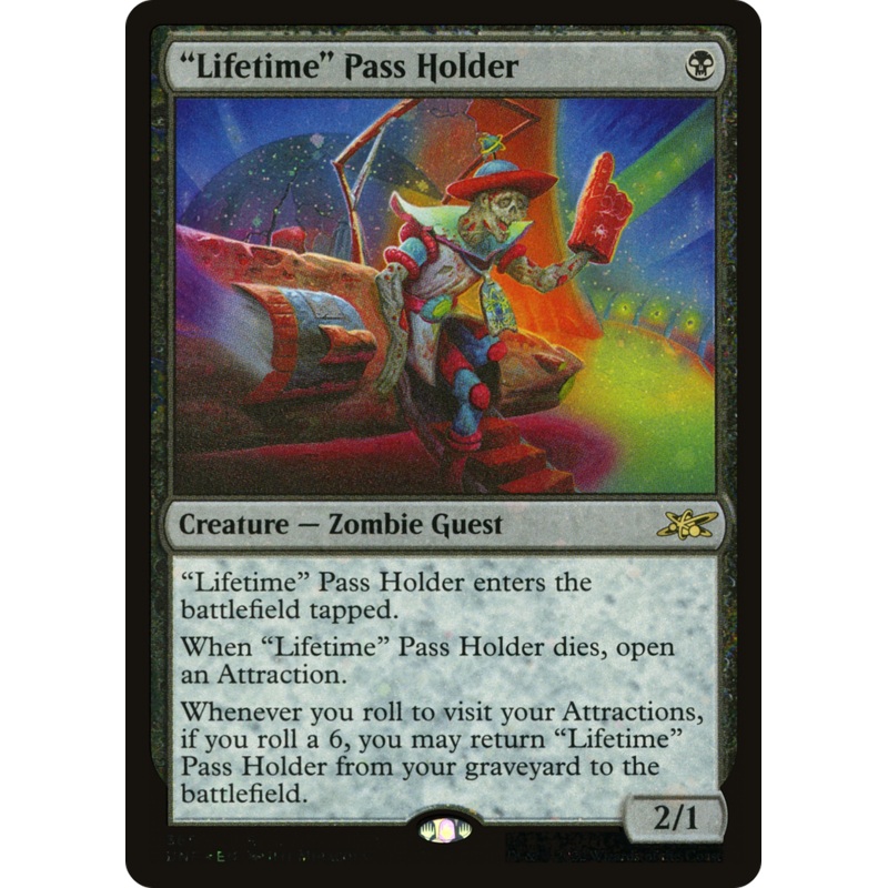 “Lifetime” Pass Holder (UNF-365) – Unfinity Galaxy Foil [Rare]